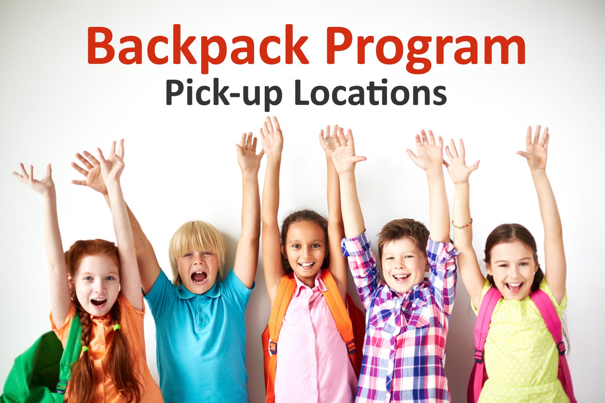 Receiving a backpack through our Backpack Program? Here are our pickup
